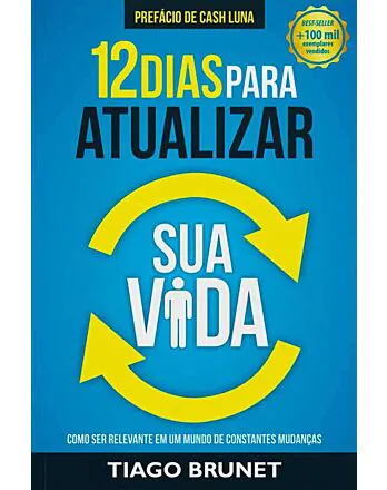 12 dias para atualizar sua vida